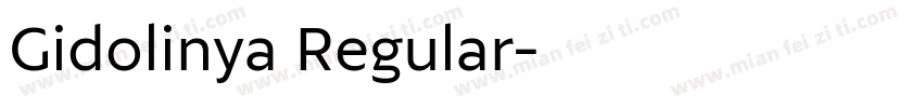 Gidolinya Regular字体转换